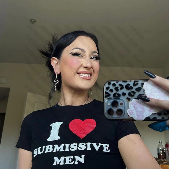 Gothic Y2k Tops I LOVE SUBMISSIVE MEN Print Tees Women Sexy T-shirt