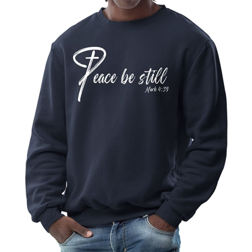 Mens Graphic Sweatshirt - Peace be Still
