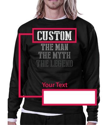 Custom Name The Man Myth Legend Sweatshirt For