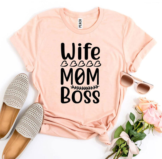 Wife Mom Boss T-shirt – Casual Graphic Tee for Women