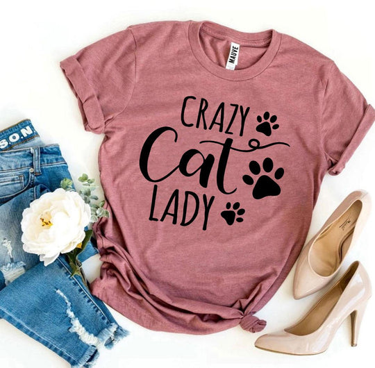 Crazy Cat Lady T-shirt – Fun and Comfy Cat Lover Graphic Tee