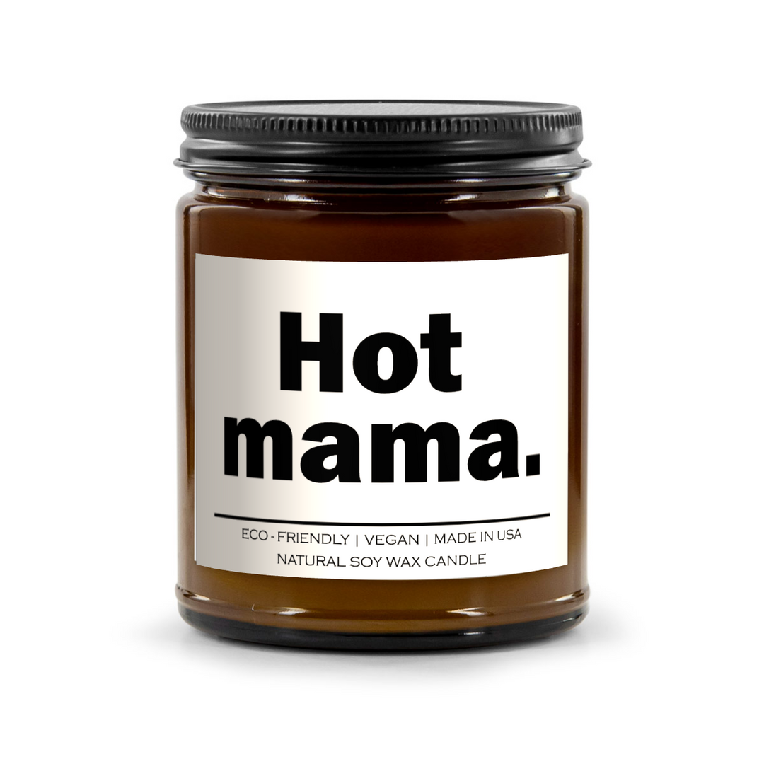 Hot Mama Candle – Scented Soy Wax Candles with Natural Fragrance