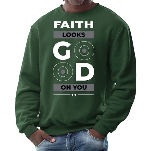 Mens Graphic Sweatshirt - Faith Looks Good
