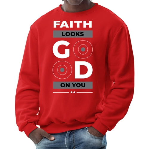 Mens Graphic Sweatshirt - Faith Looks Good
