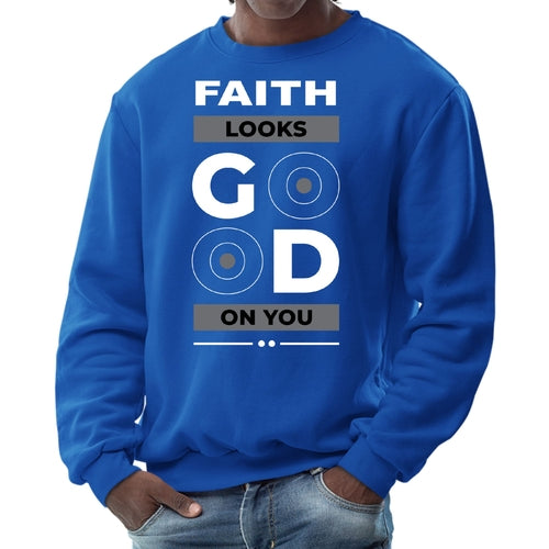 Mens Graphic Sweatshirt - Faith Looks Good