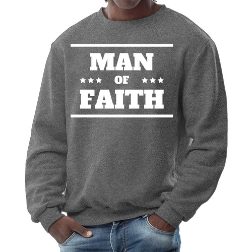 Mens Graphic Sweatshirt - Man of Faith