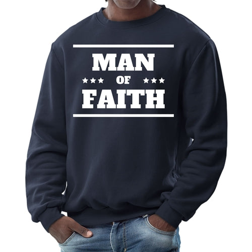 Mens Graphic Sweatshirt - Man of Faith