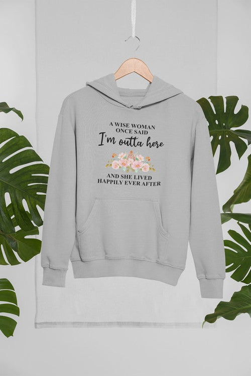 A Wise Woman" Hoodie – Empowering and Comfortable