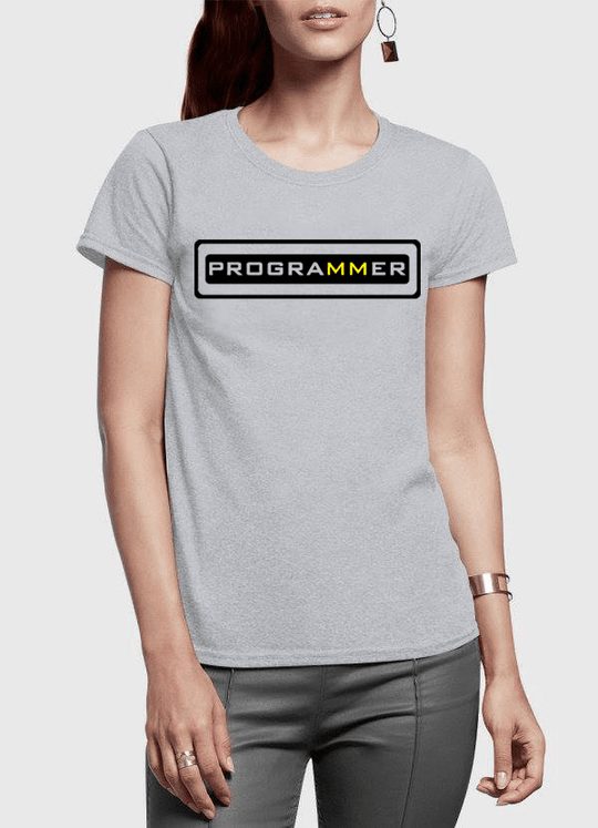 Programmer Half Sleeves Women T-shirt