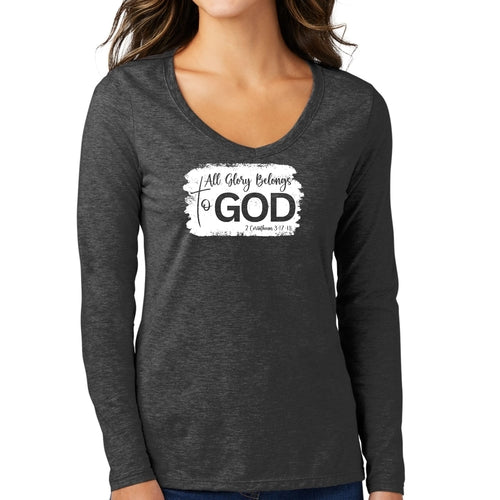 Womens Long Sleeve V-neck Graphic T-shirt - All Glory Belongs to God
