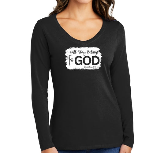 Womens Long Sleeve V-neck Graphic T-shirt - All Glory Belongs to God