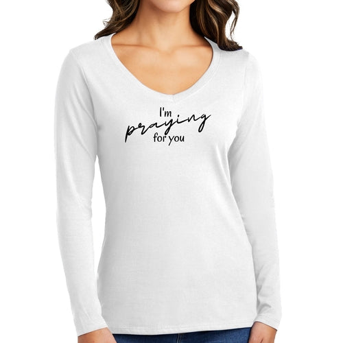 Womens Long Sleeve V-neck Graphic T-shirt - Say it Soul - I'm Praying