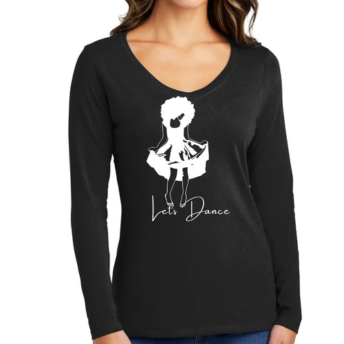 Womens Long Sleeve V-neck Graphic T-shirt - Say it Soul - Lets Dance