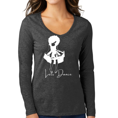 Womens Long Sleeve V-neck Graphic T-shirt - Say it Soul - Lets Dance