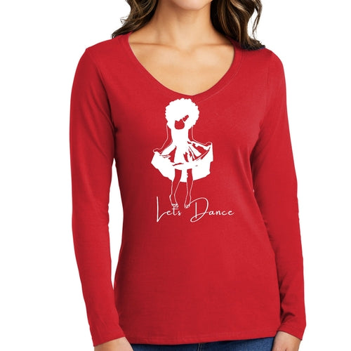 Womens Long Sleeve V-neck Graphic T-shirt - Say it Soul - Lets Dance